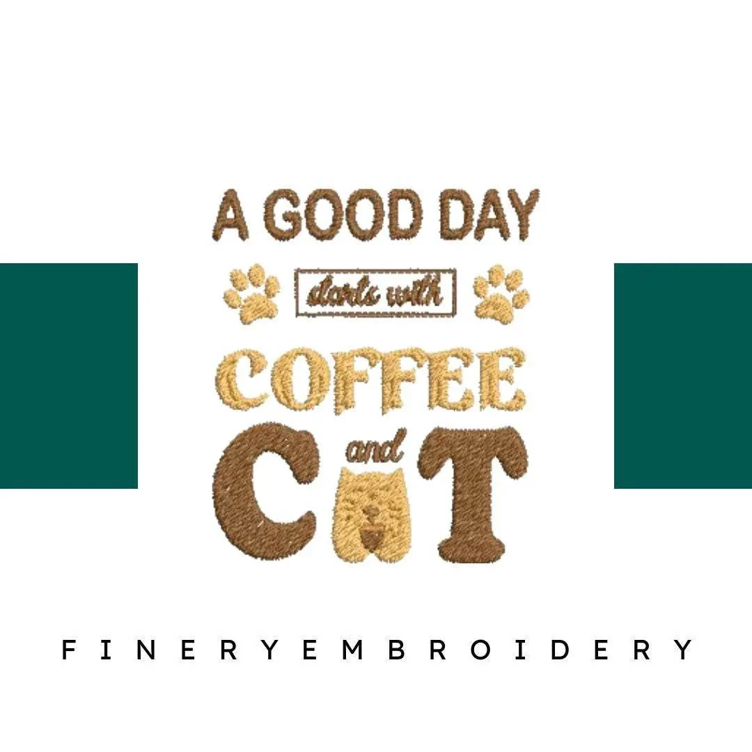 A-Good-Day-Starts - Embroidery Design