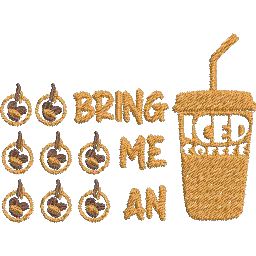 Bring-Me-an-Iced-Coffee - Embroidery Design - Image 2