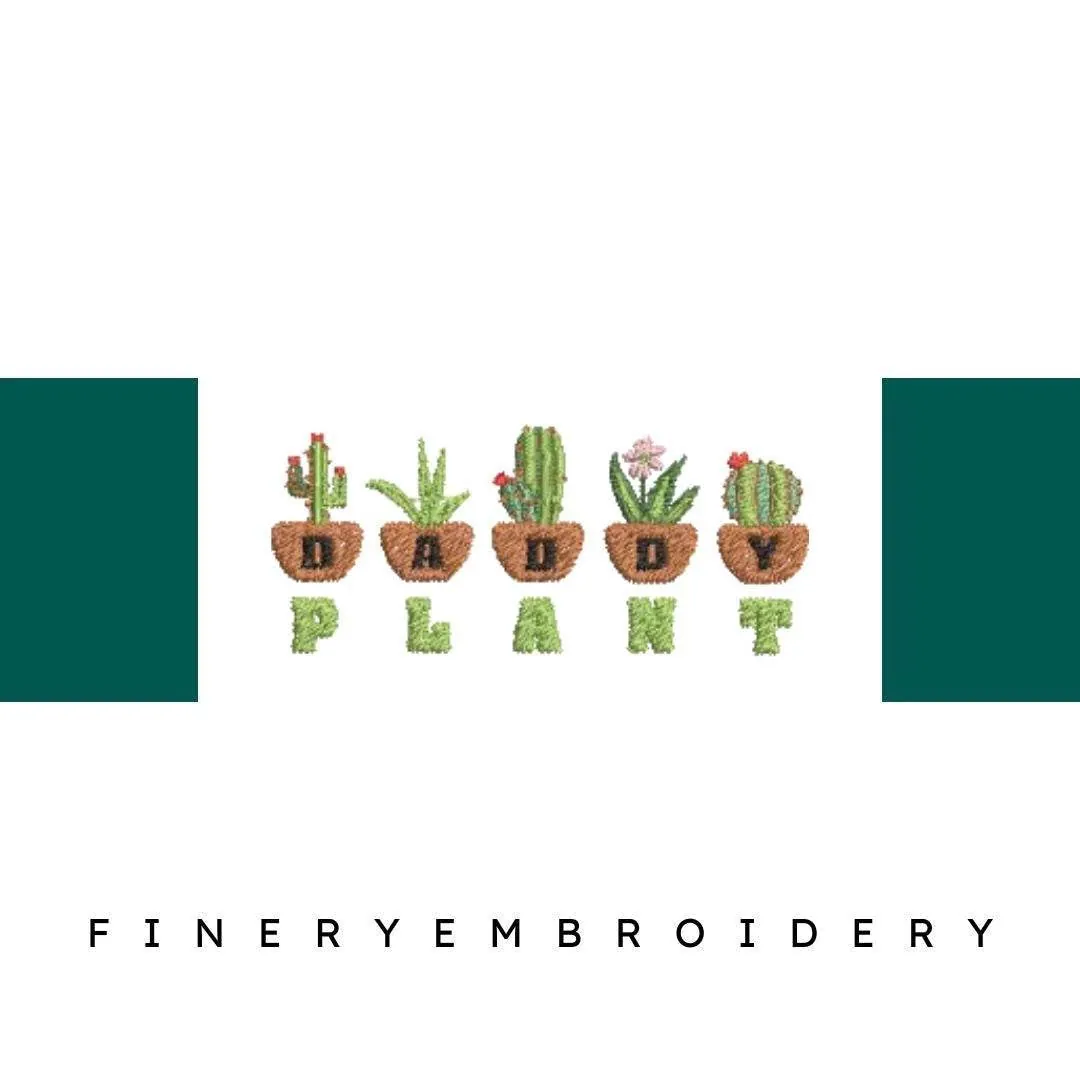 Daddy-Plant-Cactus-for-Fathers - Father Embroidery Design
