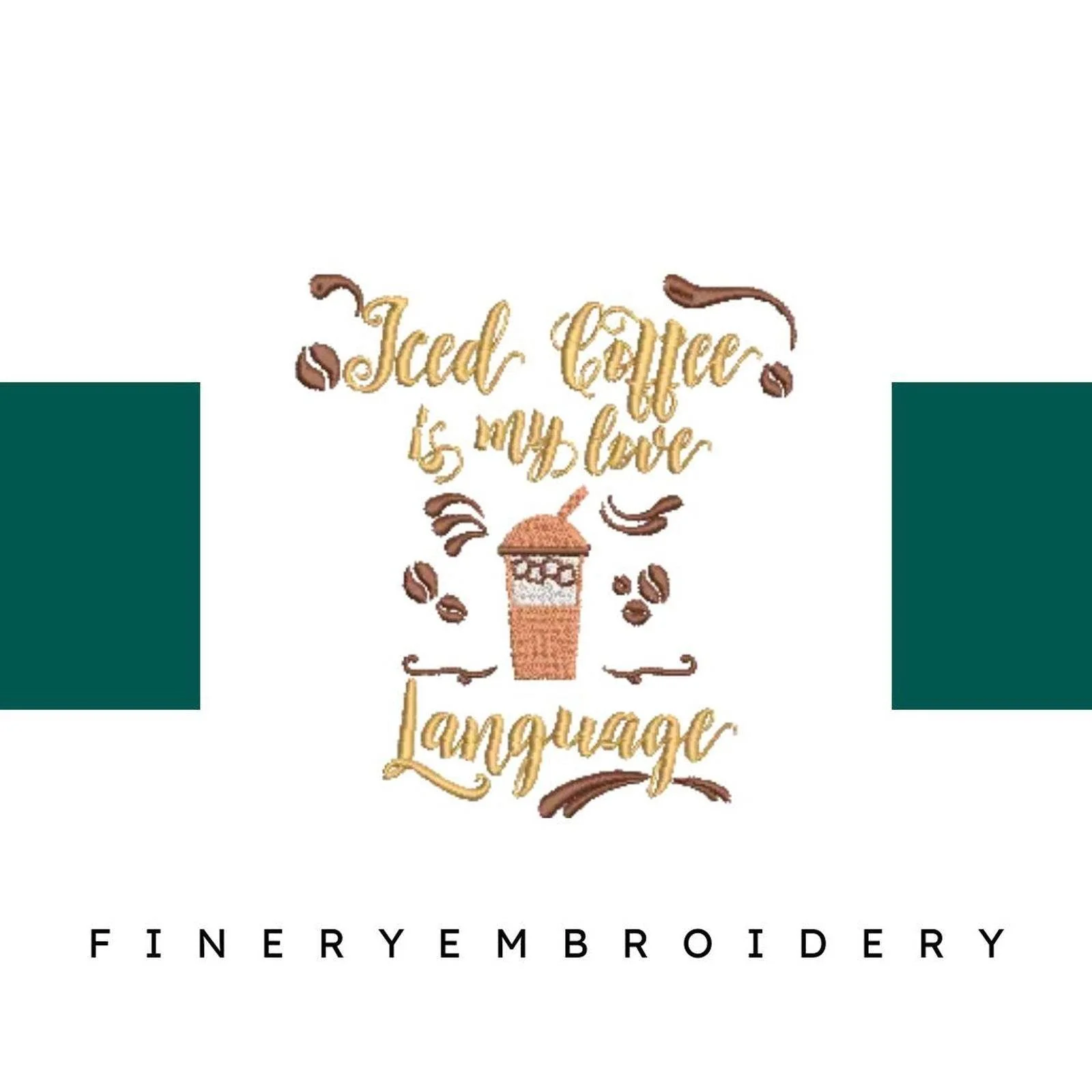 Iced-Coffee-is-My-Love - Embroidery Design