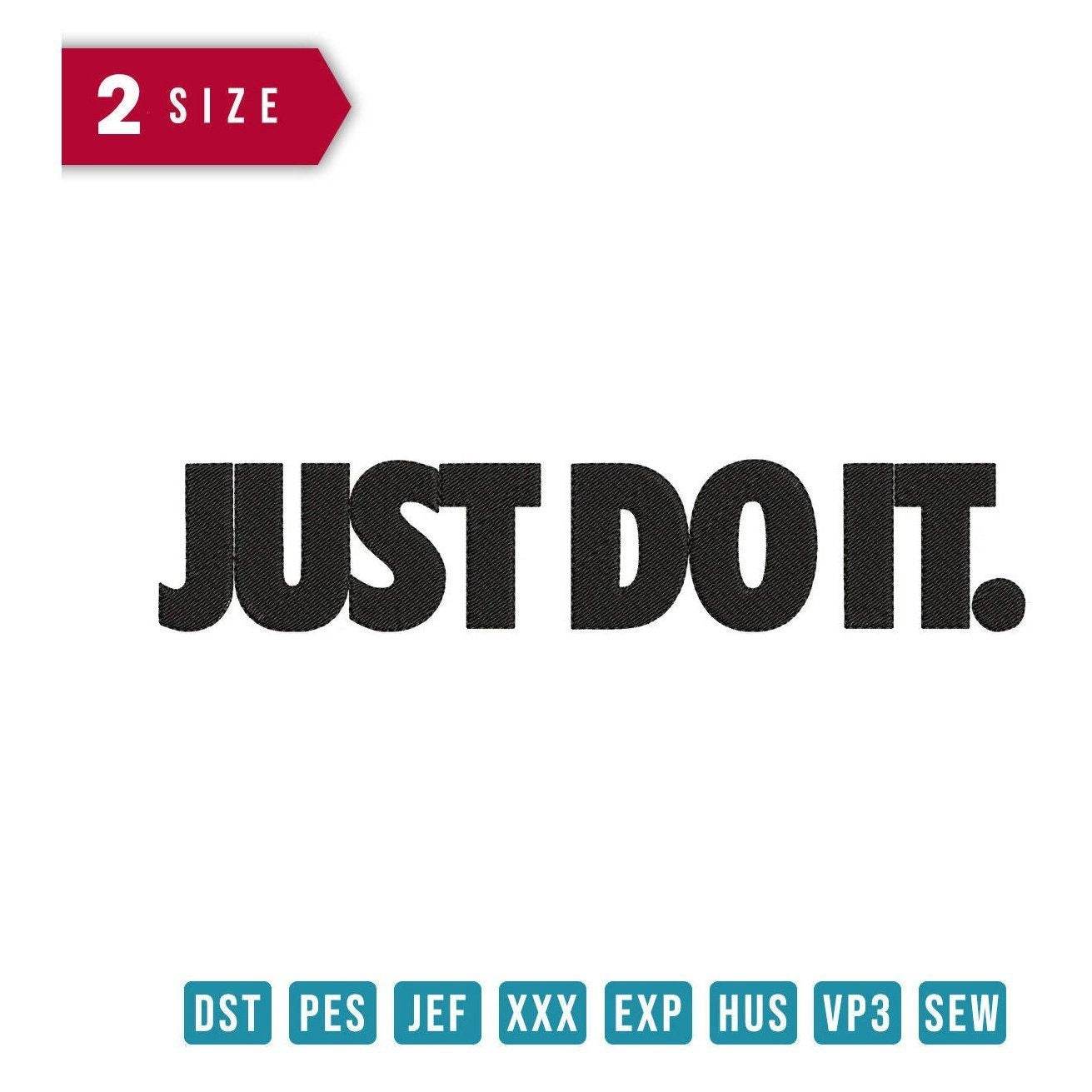 Nike Just Do It - Embroidery Design