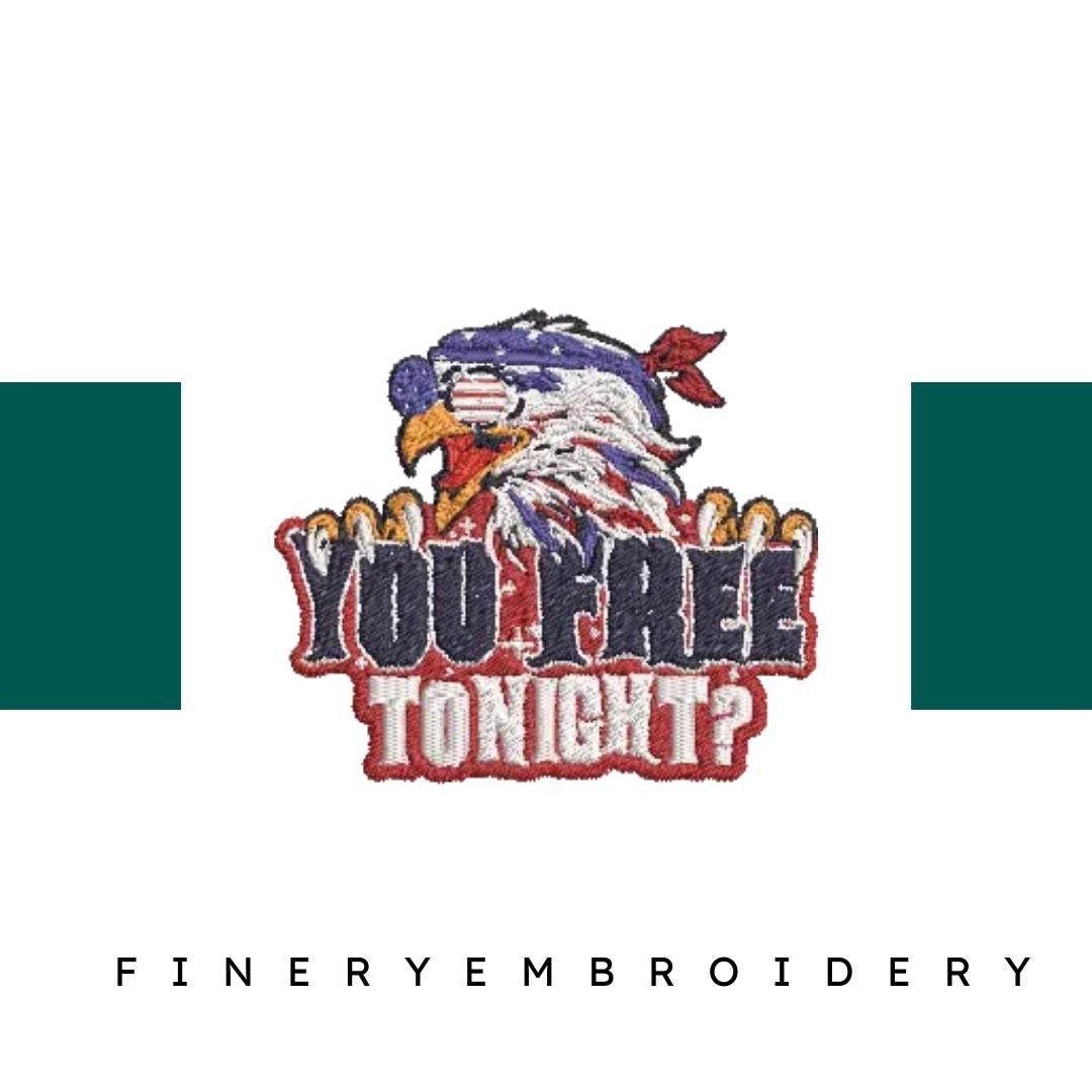 You-Free-Tonight-USA-Eagle - Embroidery Design